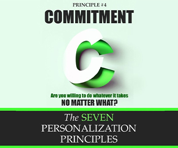 Personalization Principle #4: Commitment